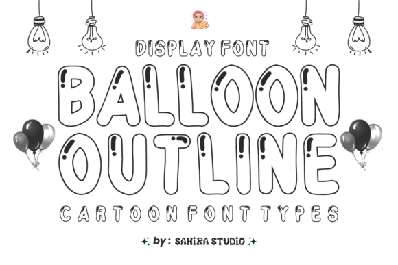 Balloon Outline: A Versatile Display Font for Campaign Creativity
