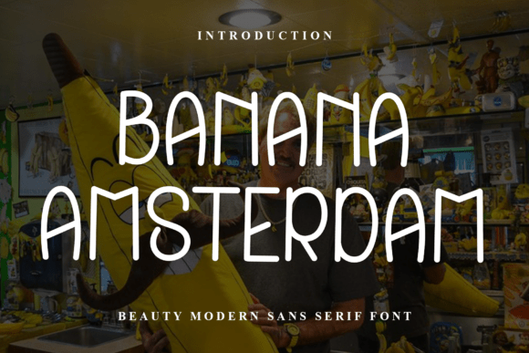 Banana Amsterdam: A Festive Font for a Polished Brand