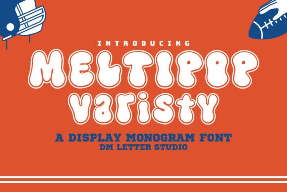 Boost Your Brand with Meltipop Varsity Font