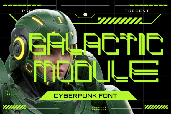 Galactic Module: A Cyberpunk Font for the Bold
