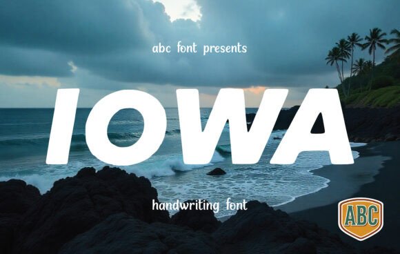 Iowa: A Timeless Handwritten Font for Digital Marketers