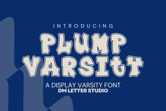 Plump Varsity Font: Bold College Lettering with Digital-Friendly Energy