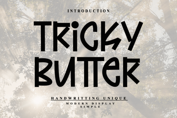 Tricky Butter
