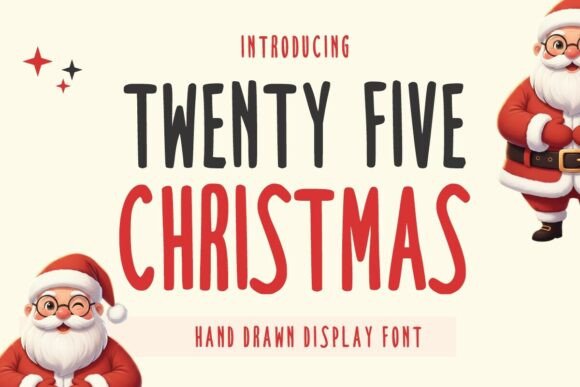 Twenty Five Christmas: A Font That Elevates Your Brand