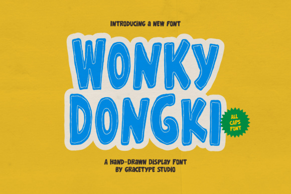 Wonky Dongki: A Playful Display Font for Crafters and Designers